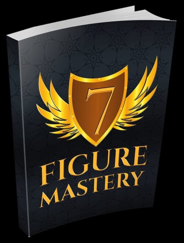 Make Money Online Ebook, 7 Figure Mastery Ebook, Affiliate Marketing, Ultimate Business Growth Guide, Digital Marketing Guide
